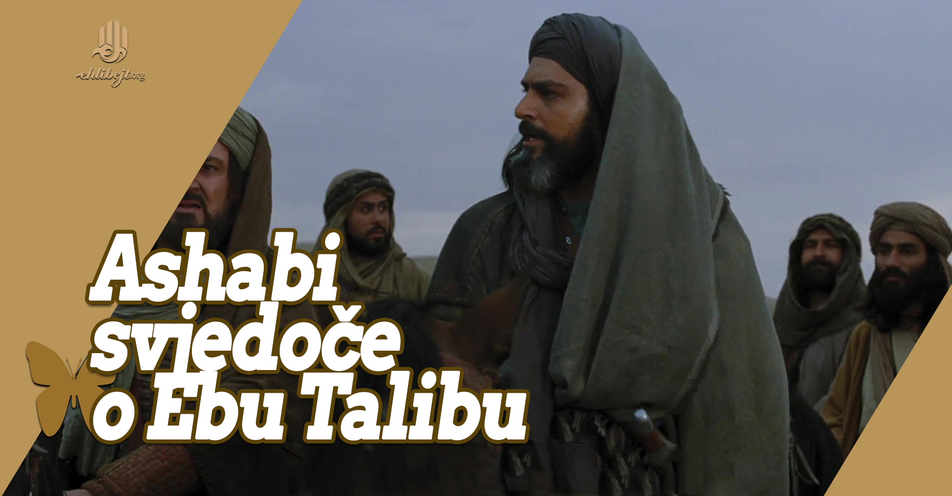 Ashabi svjedoče o Ebu Talibu, r.a.